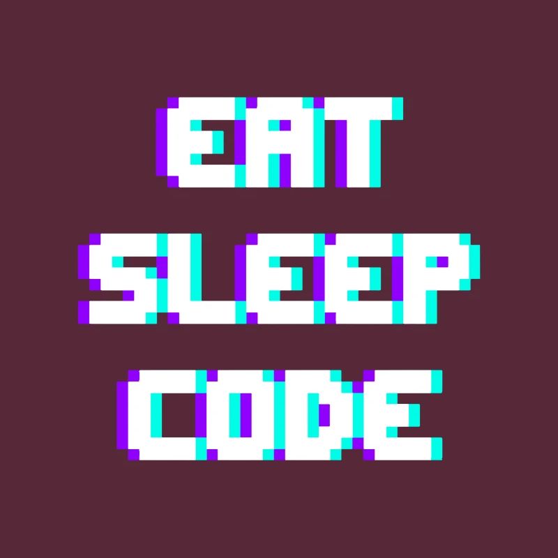 EAT SLEEP CODE Programmierer Coder Motto