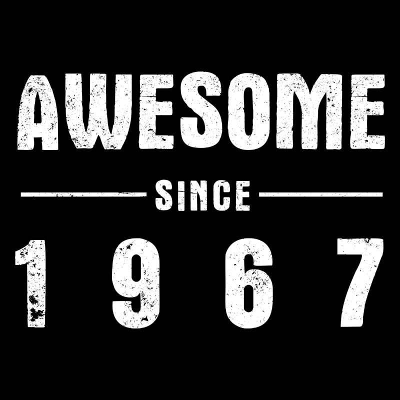 Awesome -since- 1967