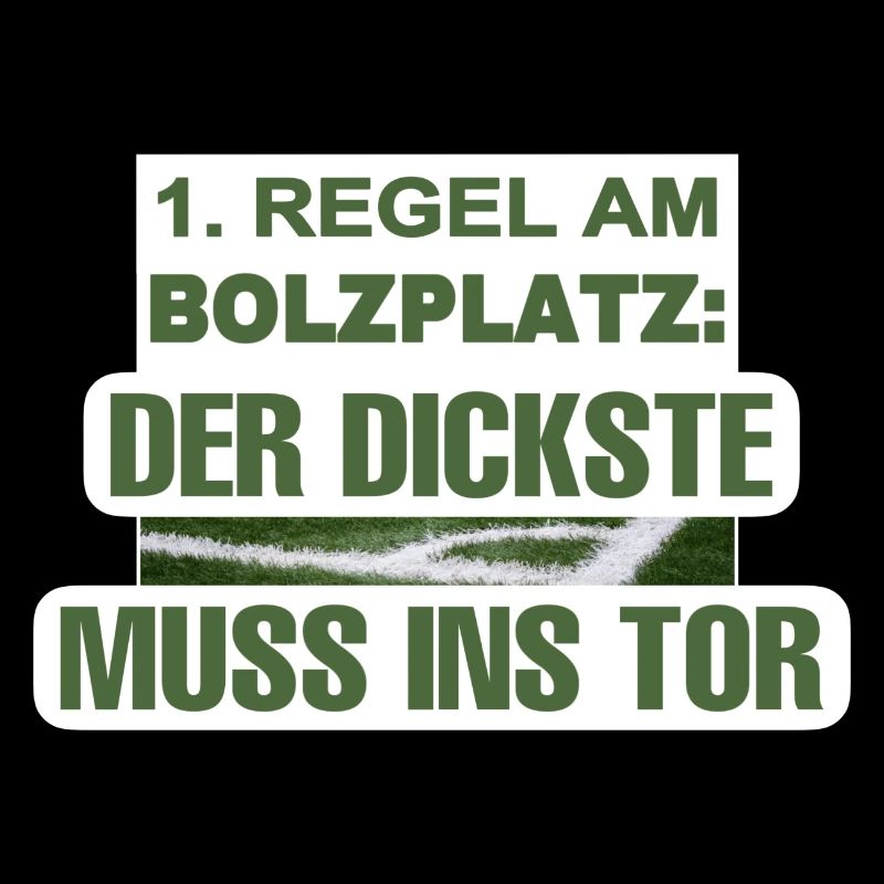 1. Regel am Bolzplatz: Der Dickste holt