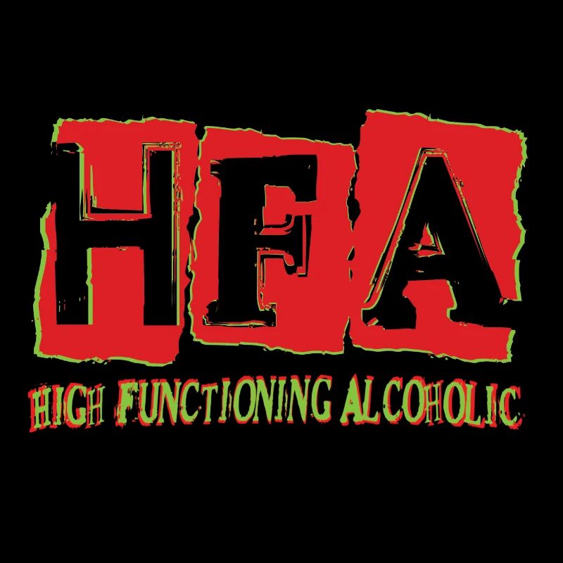 High functioning alcoholic