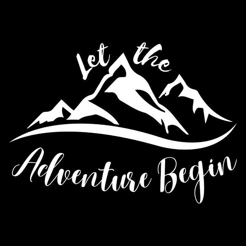 Let The Adventure Begin - Berge