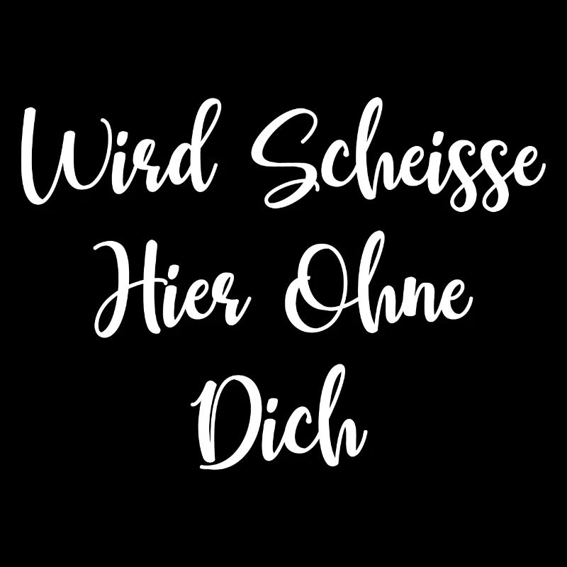 Wird Scheisse Hier Ohne Dich, Neuer job geschenk