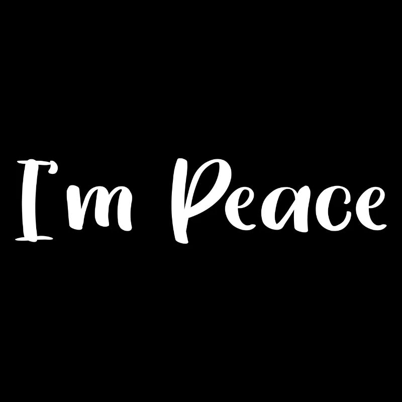 I AM PEACE