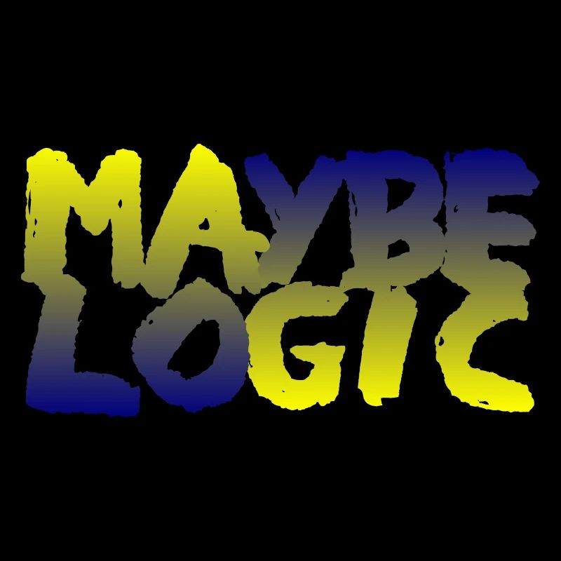 maybe logic too