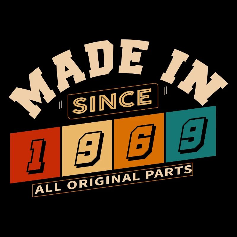 Made in 1969 anniversaire 55 ans