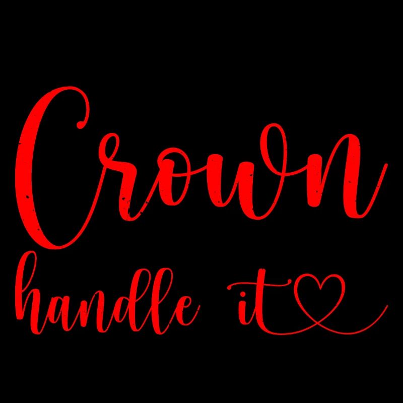 Adjust Your Crown And Handle It 13