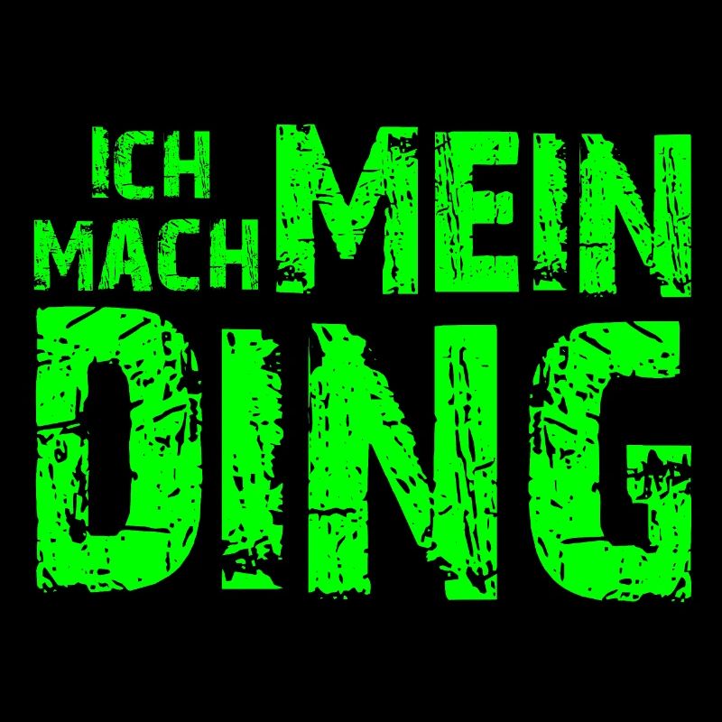 Ich mach mein Ding - grün