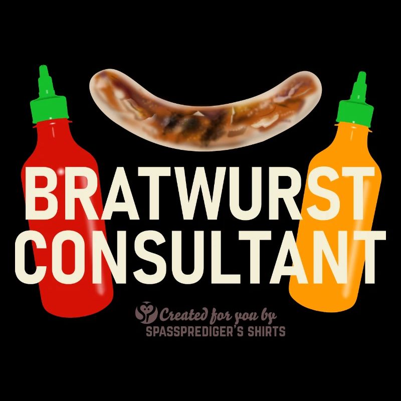 Grillspruch Bratwurst Consultant
