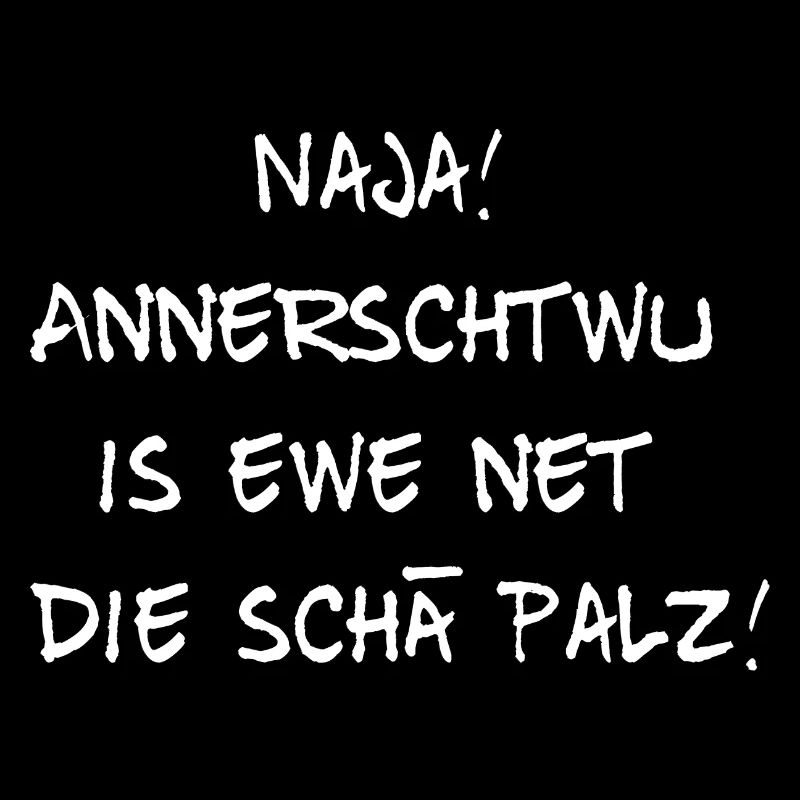 pfälzer shirts, net die schä palz