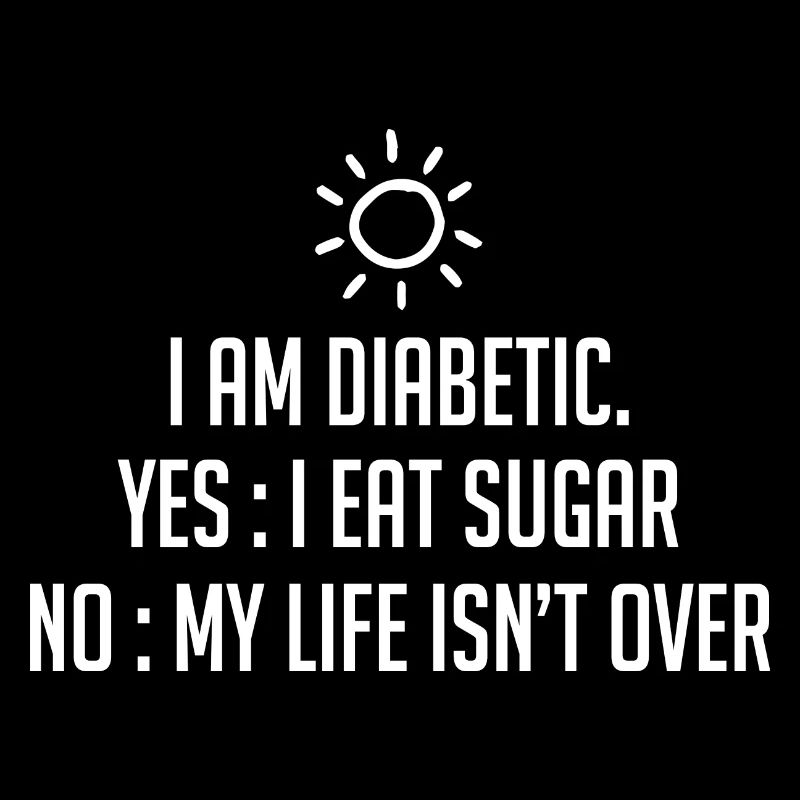 i am diabetic