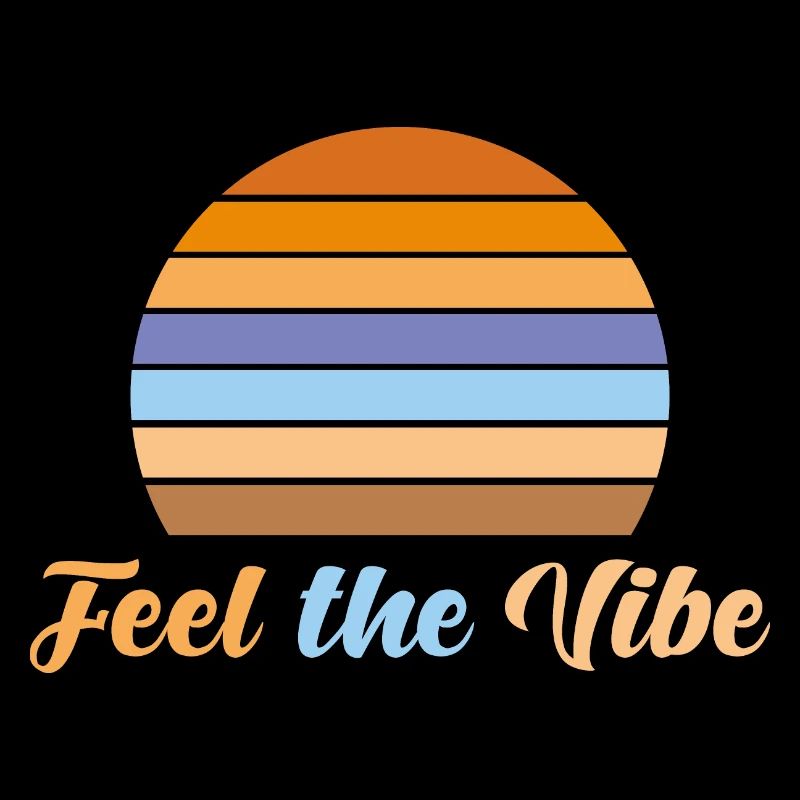 Feel the vibe