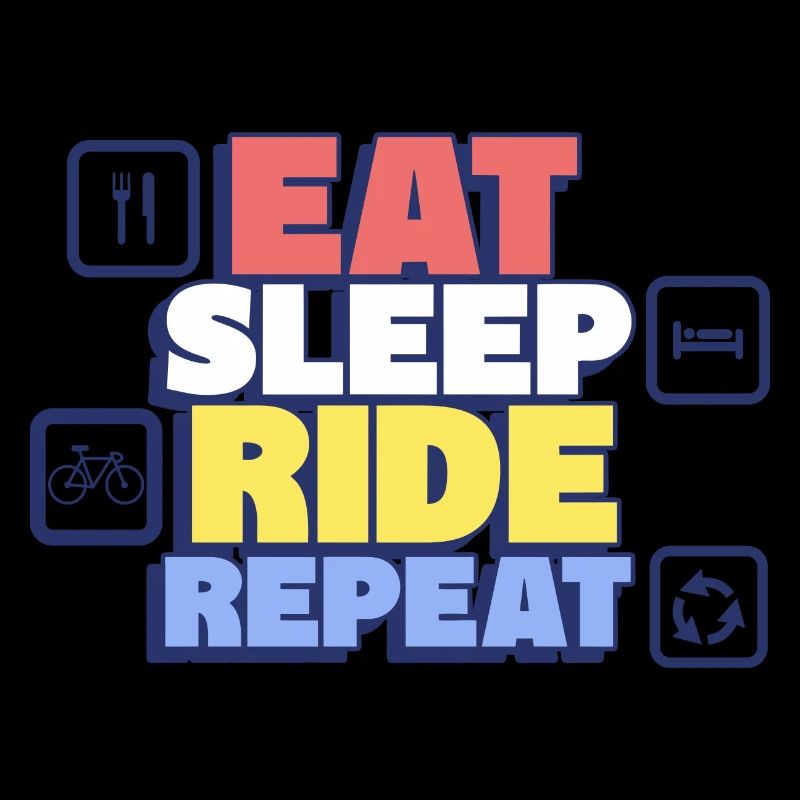 Eating, sleeping, cycling, repeating