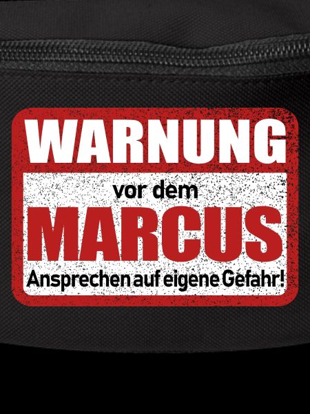 Marcus Name Lustiges Warnschild