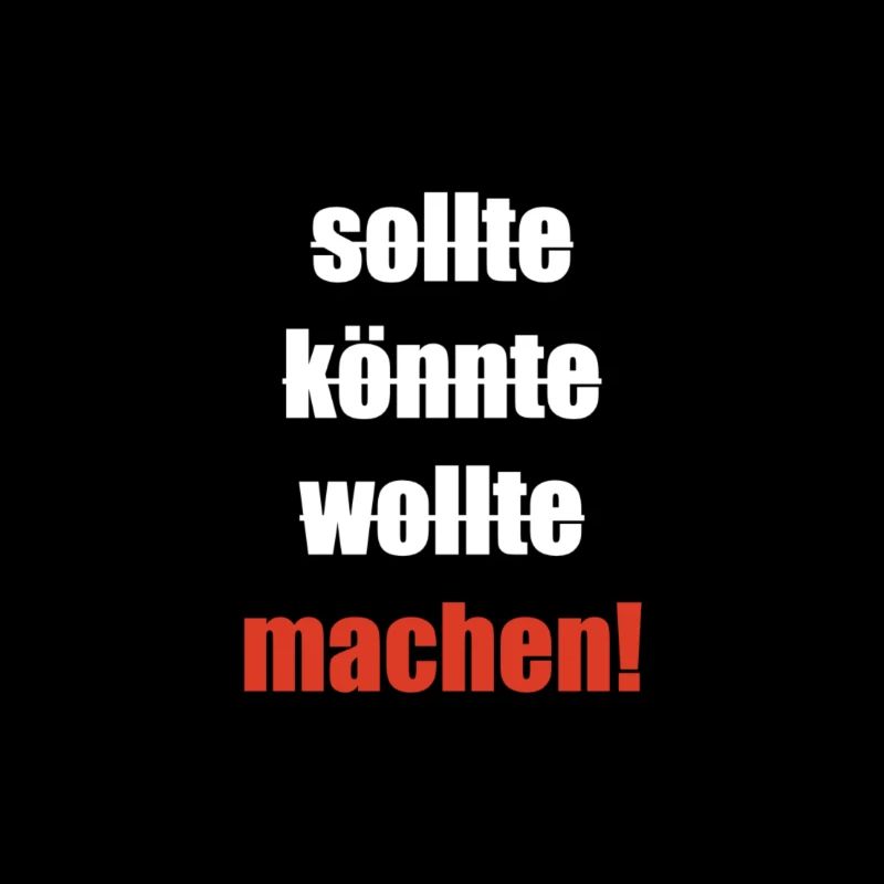 sollte könnte wollte machen