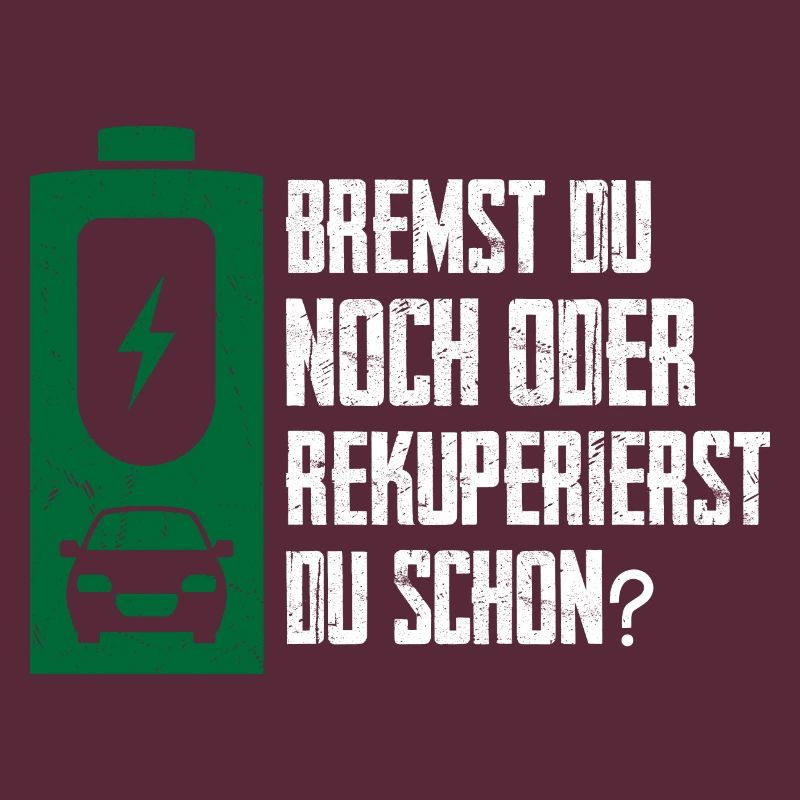 Bremst du Noch Oder Rekuperierst Du Schon?