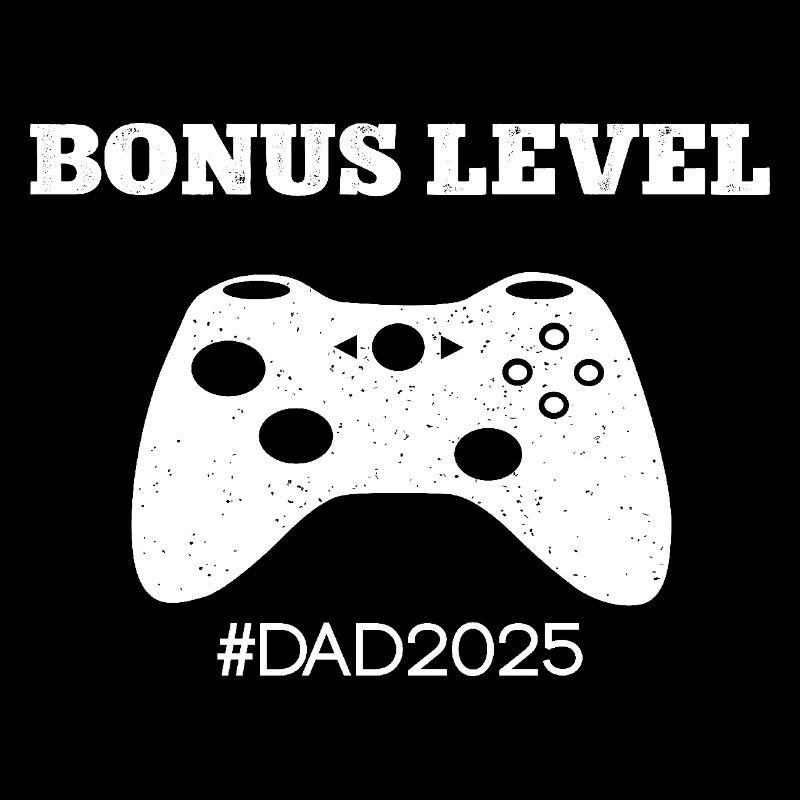 Leveled Up To Dad 2025 Papa Werden Bonus Level Dad