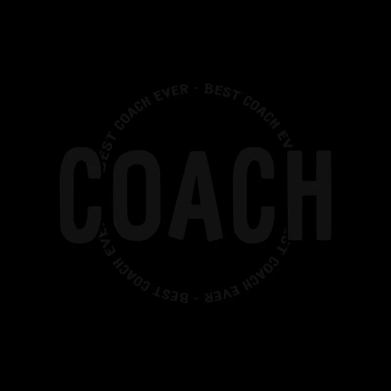 Best Coach Ever - Trainer - Training