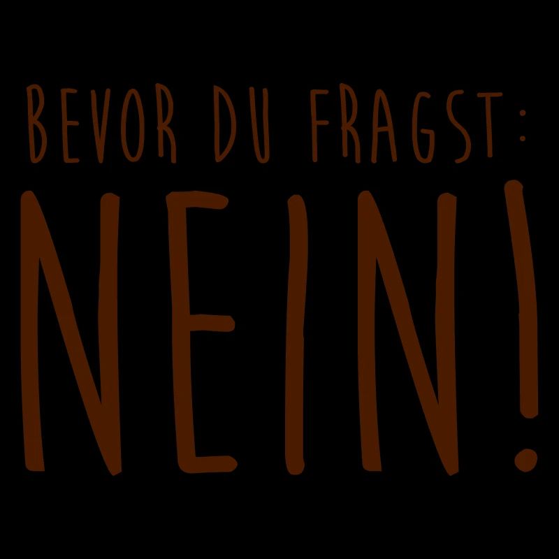 Avant de demander: non!