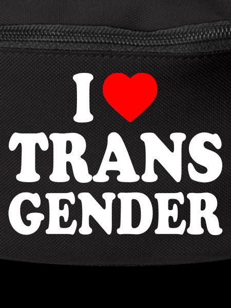 I love transgender trans