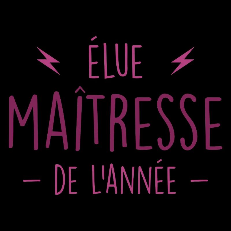 élue maitresse de l'année - Maîtresse Formidable