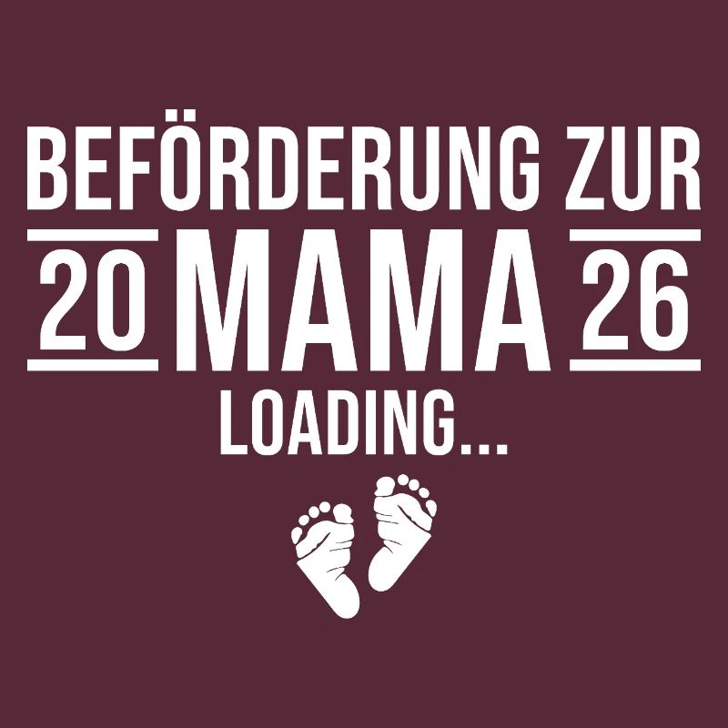 Mama 2026 loading - Werdende Mutter