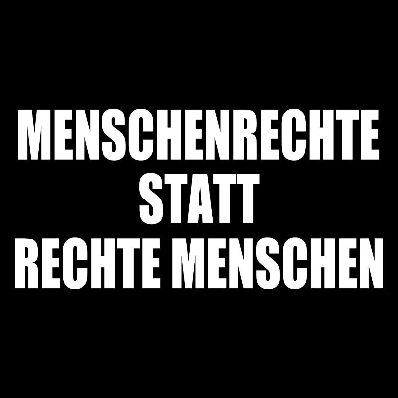 menschenrechte statt rechte menschen