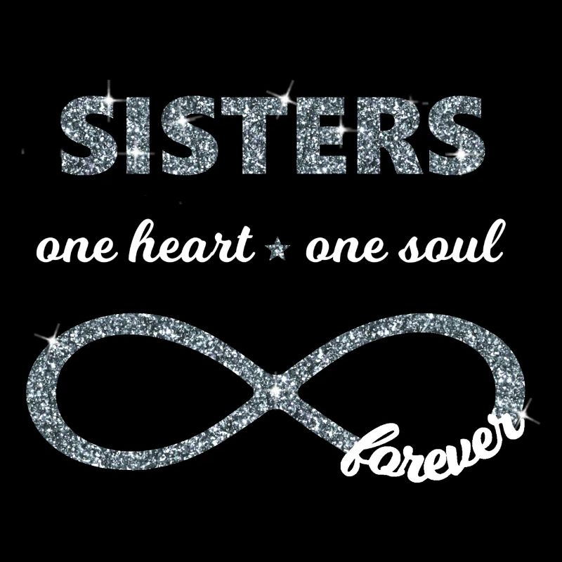 Sisters one heart one soul, Infinity Glitzer 8 BFF