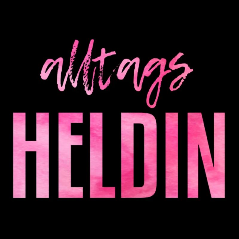 Alltags Heldin