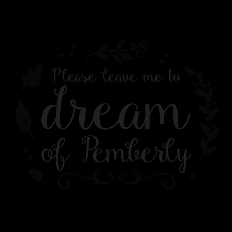 Bitte lassen Sie mich von Pemberley (Mr Darcy) träumen