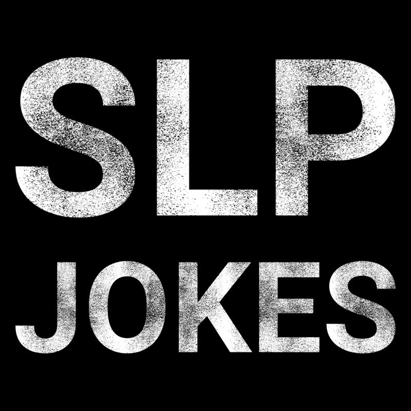 SLP Jokes