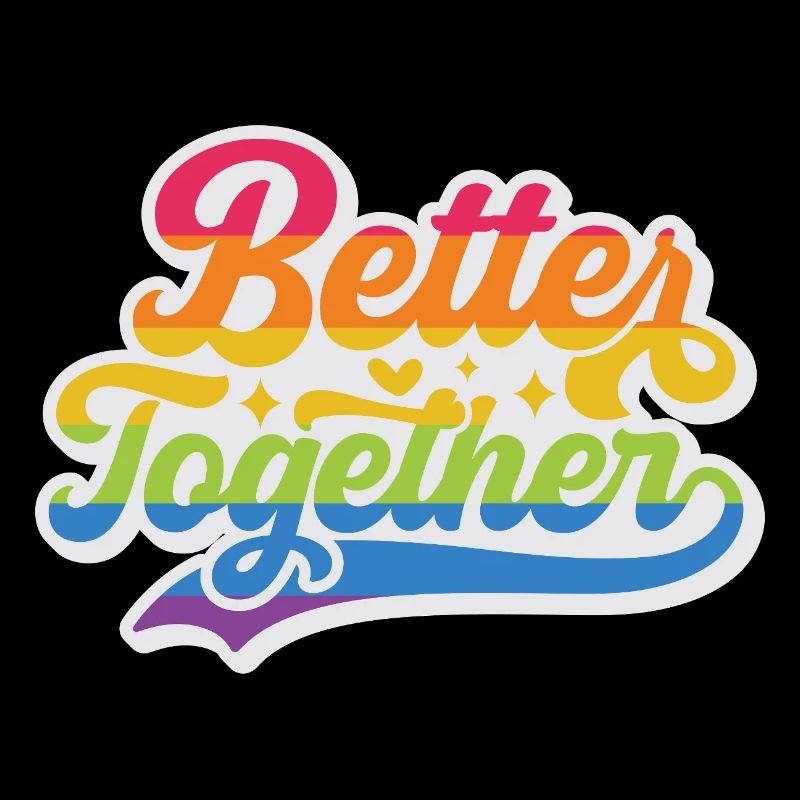 LGBT Pride Month - Better Together