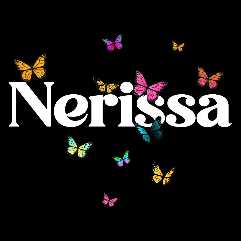 Schöner Mädchenname NERISSA mit Schmetterlingen
