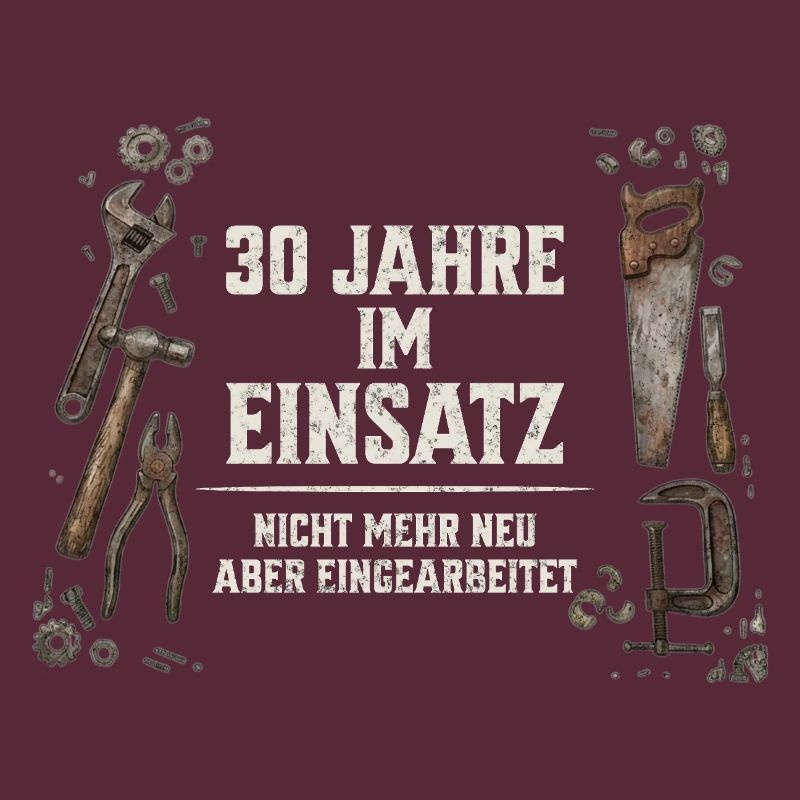 30. Geburtstag Handwerker Geschenk Werkzeug Spruch