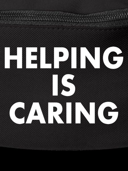 Helping is caring