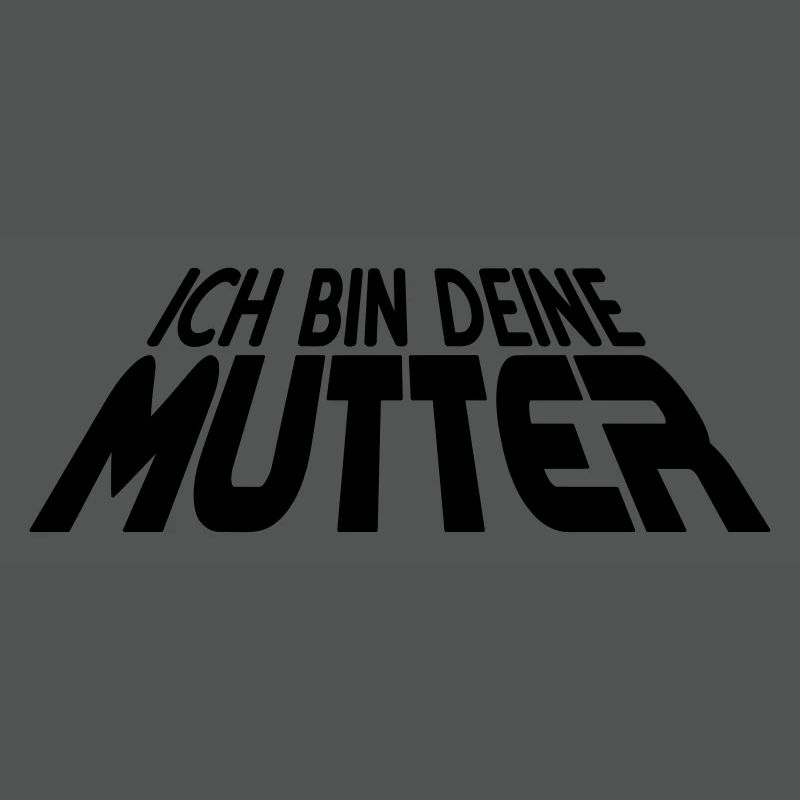 Ich bin deine MUTTER 3D (1c)