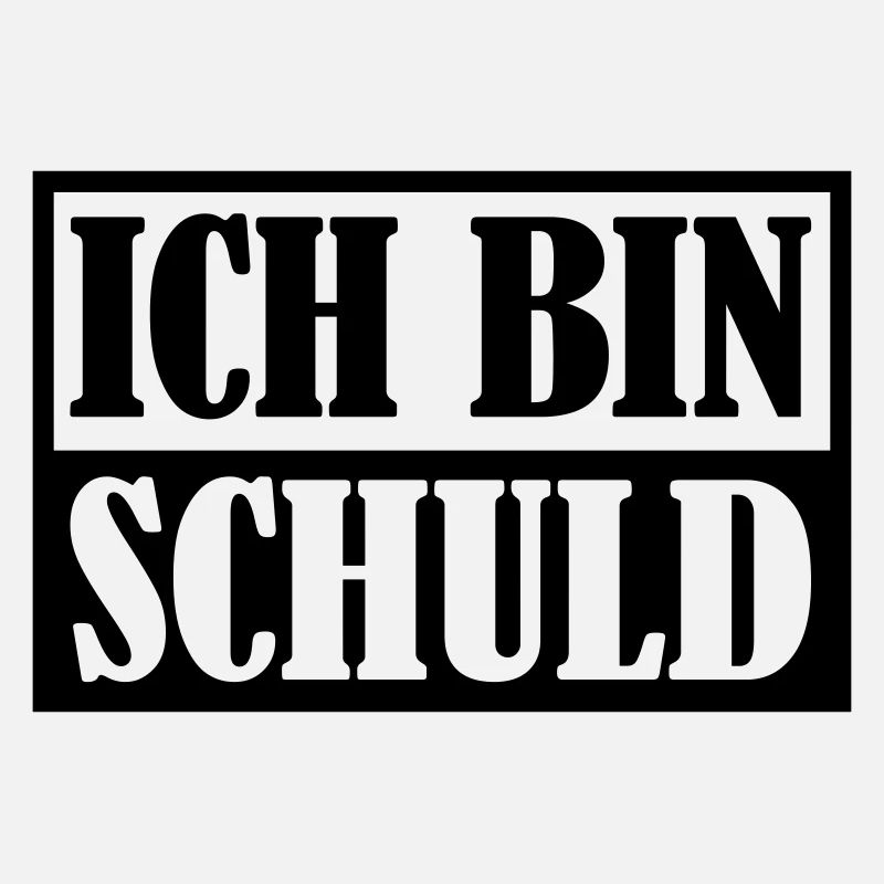 Ich bin Schuld | Farbe änderbar