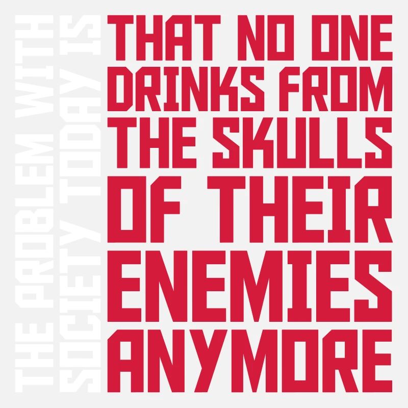 drinks from enemies skulls