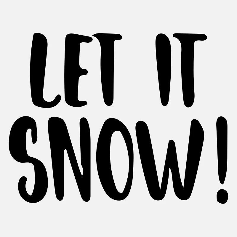 Let it Snow