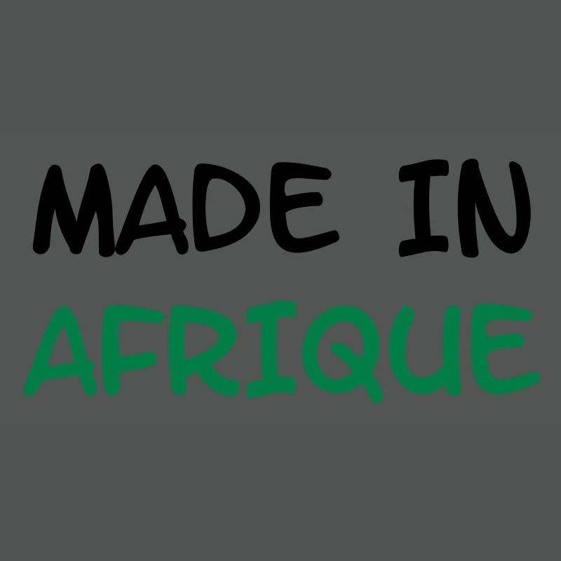 Made in AFRIKA!