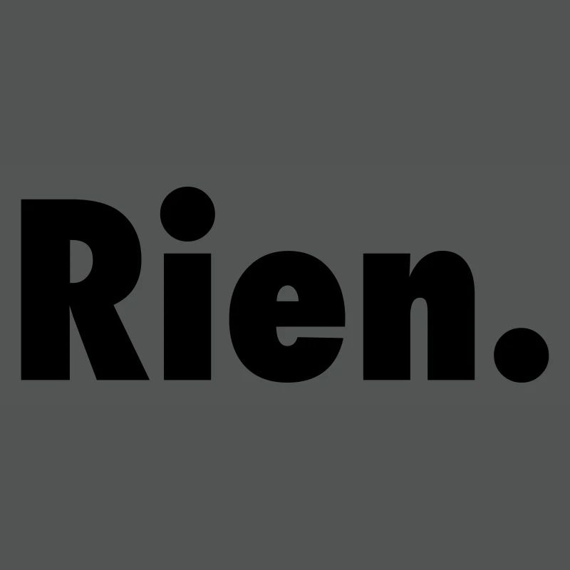 Nichts. Oder fast nichts satirischer Slogan Anti-Slogan