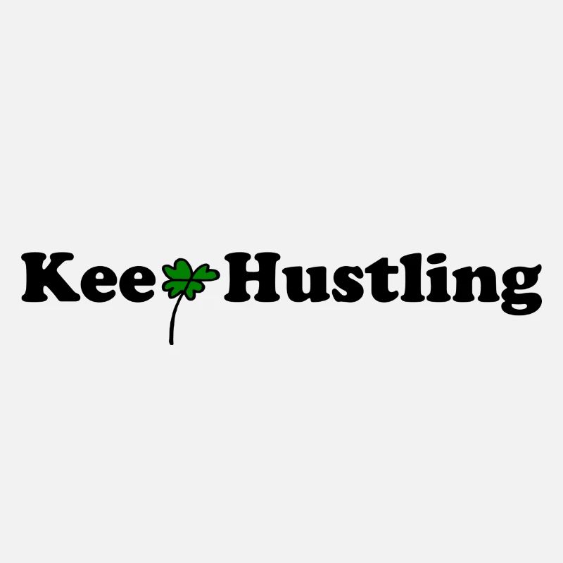Keep Hustling