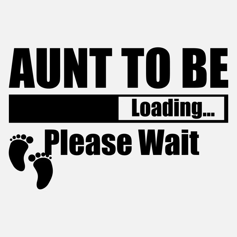 Aunt To Be Loading Please Wait