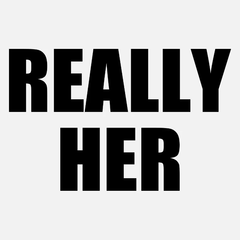 really her