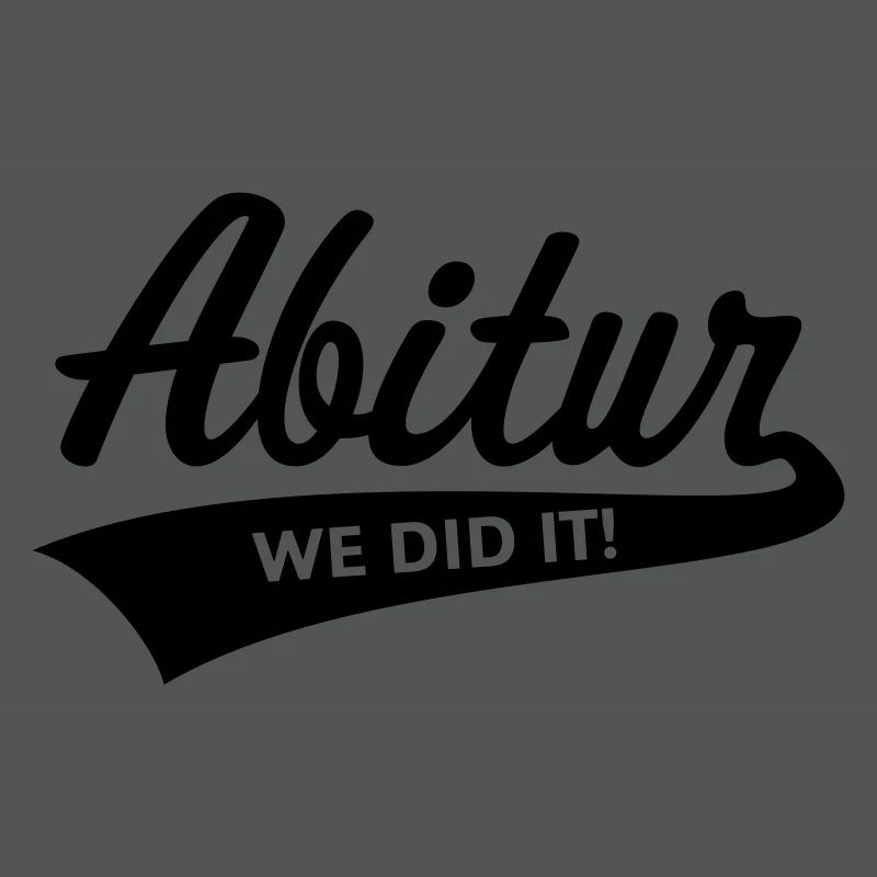 Abitur – We Did It! (Graduating Class / B)