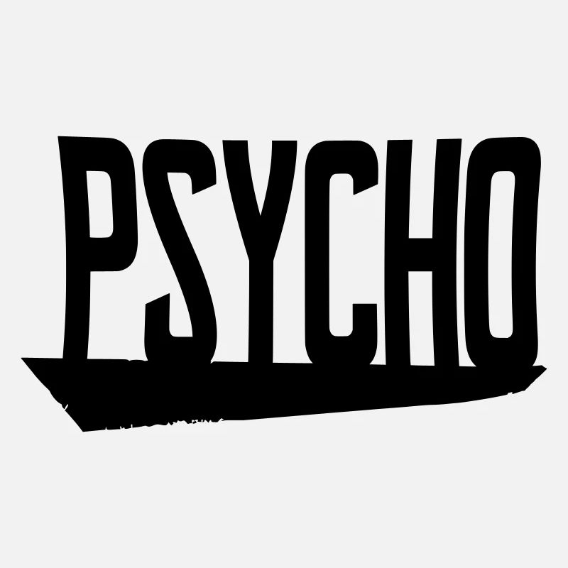 psycho