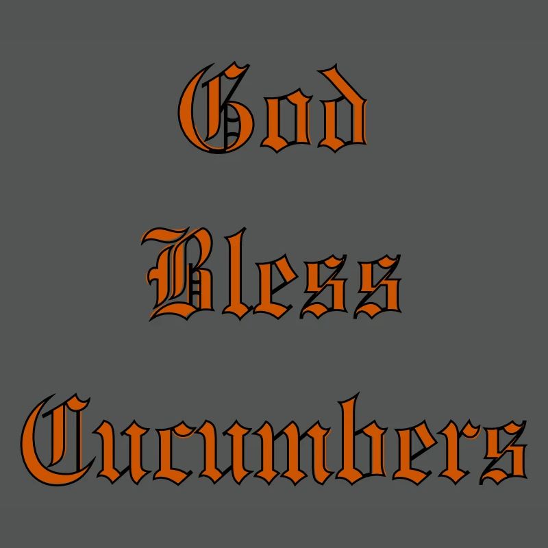 GodBlessCucumbers