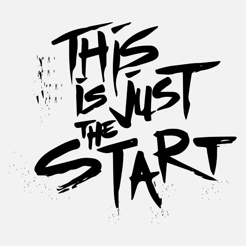 This is just the Start