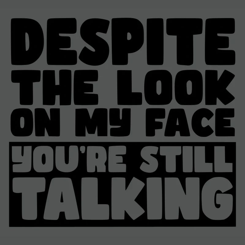 Malgré mon expression, vous parlez toujours #