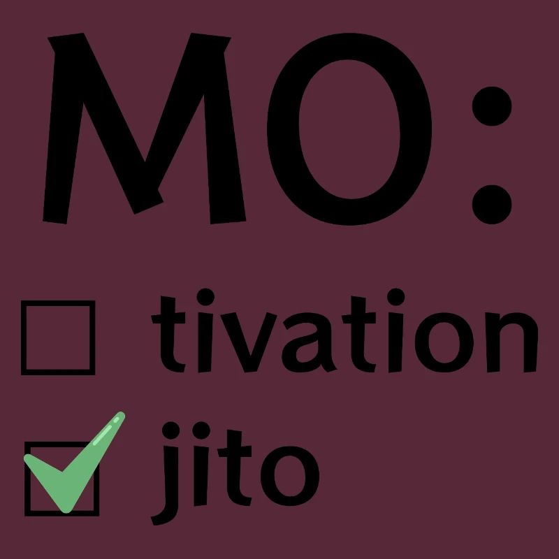 Motivation oder Mojito