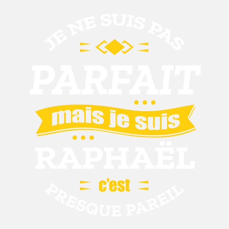 RAPHAËL PARFAIT - PRENOM RAPHAËL